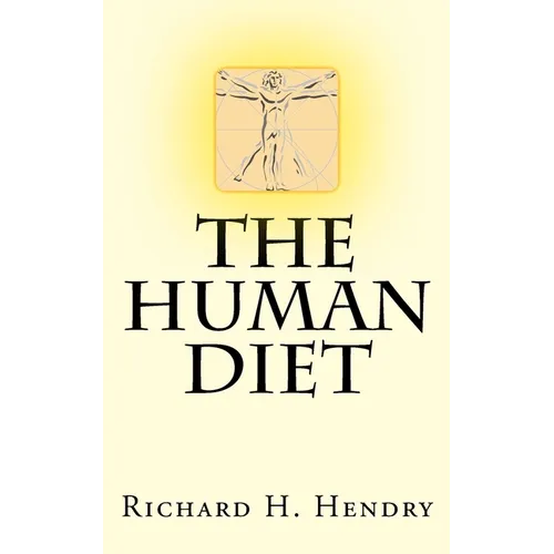 The Human Diet - Paperback
