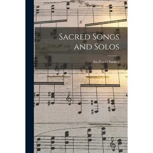 Sacred Songs and Solos - Paperback