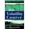 The Volatility Course - Hardcover