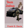 Team Joshua: Book 4 in the War on Crime Series - Paperback