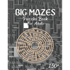 150 Big Mazes Puzzles Book For Adults: Girls and Boys Activity Maze Puzzle Lovers Star - Double - Quad Level Mazes Books - Gift Idea For Birthday, Ann - Paperback
