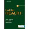 Public Health: An Introduction to the Science and Practice of Population Health - Paperback