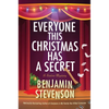 Everyone This Christmas Has a Secret: A Festive Mystery - Hardcover