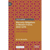 Warranty Obligations in Western France, 1040-1270: Law, Custom, and Lordship - Hardcover