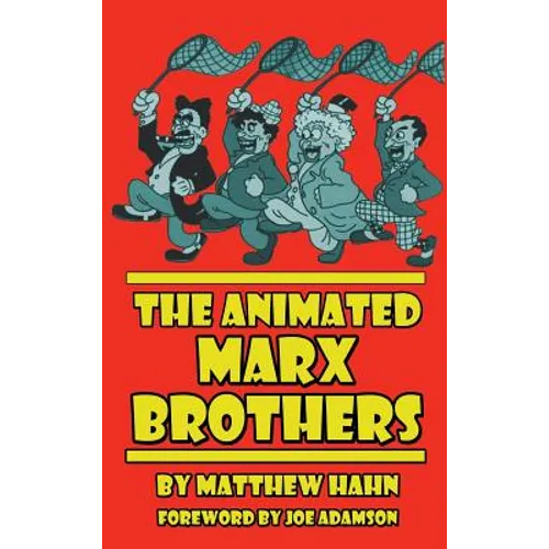 The Animated Marx Brothers (hardback) - Hardcover