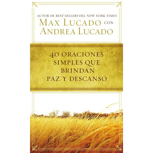 40 Oraciones Sencillas Que Traen Paz Y Descanso - Paperback