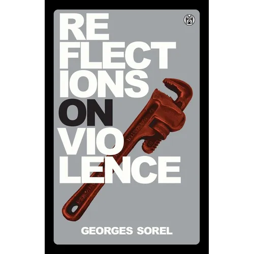 Reflections on Violence - Imperium Press - Paperback