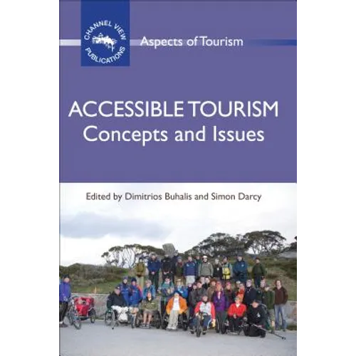Accessible Tourism: Concepts and Issues - Paperback