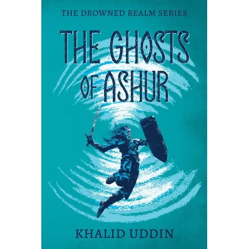 The Ghosts of Ashur - Paperback
