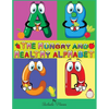 The Hungry and Healthy Alphabet - Paperback