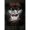 Simian Soul Poems by Mekael - Hardcover