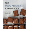 The Food Allergy Baking Book: Great Dairy-, Egg-, and Nut-Free Treats for the Whole Family - Paperback