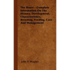 The Boxer - Complete Information on the History, Development, Characteristics, Breeding, Feeding, Care and Management - Paperback