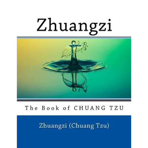 Zhuangzi: The Book of CHUANG TZU - Paperback