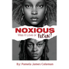 NOXIOUS Was it Love or Poison? - Paperback