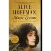Magic Lessons: Book #1 of the Practical Magic Series - Paperback