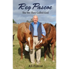 Reg Pascoe: The Vet They Called God - Hardcover