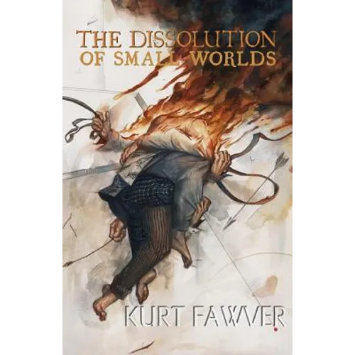 The Dissolution of Small Worlds - Paperback