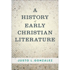 A History of Early Christian Literature - Paperback