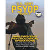 US Army PSYOP Book 2 - Implementing Psychological Operations: Tactics, Techniques and Procedures - Full-Size 8.5"x11" Edition - FM 3-05.301 (MCRP 3-40 - Paperback