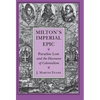 Milton's Imperial Epic - Hardcover