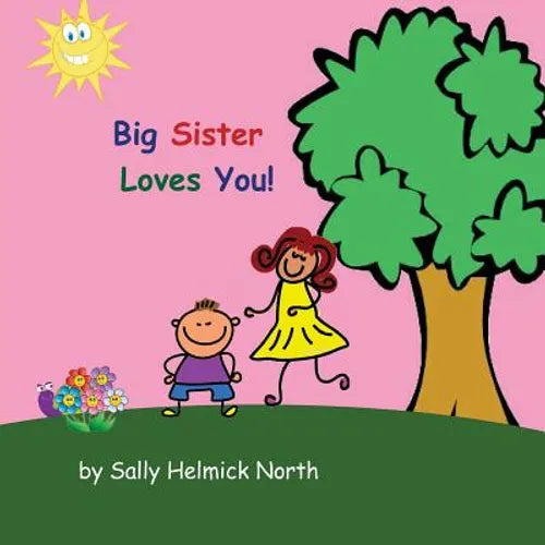 Big Sister Loves You! (boy version) - Paperback