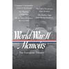 World War II Memoirs: The European Theater (Loa #385) - Hardcover