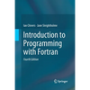 Introduction to Programming with FORTRAN - Paperback