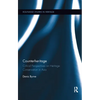Counterheritage: Critical Perspectives on Heritage Conservation in Asia - Paperback