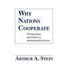 Why Nations Cooperate - Paperback