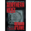Northern Heist - Paperback