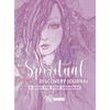 Spiritual Discovery Journal: Awaken your Heart and Soul with Meditation, Mediumship, Holistic Healing, Channeling, Ancestral Healing, Manifesting, Tar - Hardcover