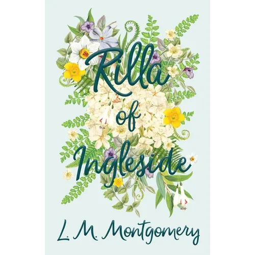 Rilla of Ingleside - Paperback