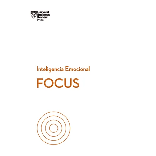 Focus. Serie Inteligencia Emocional HBR (Focus Spanish Edition) - Paperback