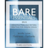 Bare Essentials: Bras - Third Edition: Construction and Pattern Design for Lingerie Design - Paperback