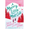 A Merry Little Meet Cute - Mass Market Paperbound