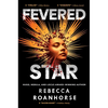 Fevered Star - Hardcover