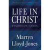 Life in Christ: Studies in 1 John - Paperback
