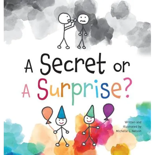 A Secret or A Surprise? - Hardcover