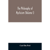 The philosophy of mysticism (Volume I) - Paperback