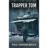 Trapper Tom - Hardcover