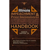 The Illinois Impeachment & Prior Inconsistent Statement Handbook - Paperback