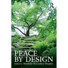 Peace by Design - Paperback