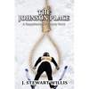 The Johnson Place: A Rappahannock County Story - Paperback