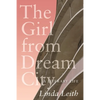 The Girl from Dream City: A Literary Life - Paperback