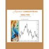 Japanese Candlesticks: Enlightenment Through Realised Knowledge - Paperback