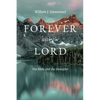 Forever with the Lord: The Bible and the Hereafter - Paperback