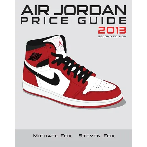 Air Jordan Price Guide 2013 - Paperback