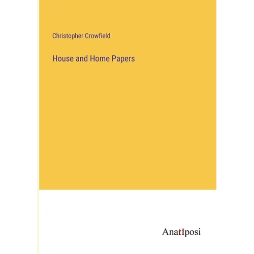 House and Home Papers - Paperback