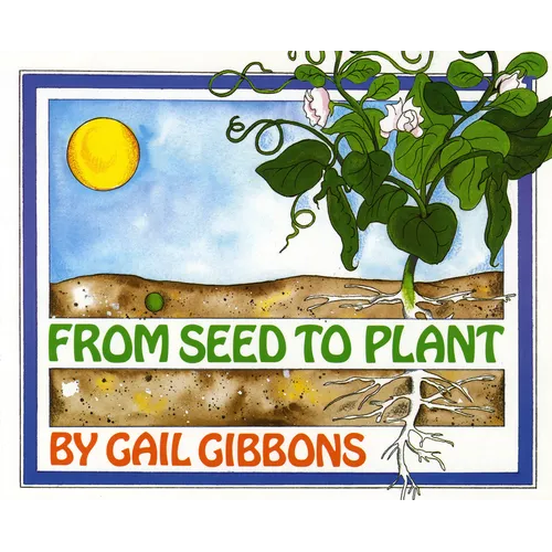 From Seed to Plant - Hardcover